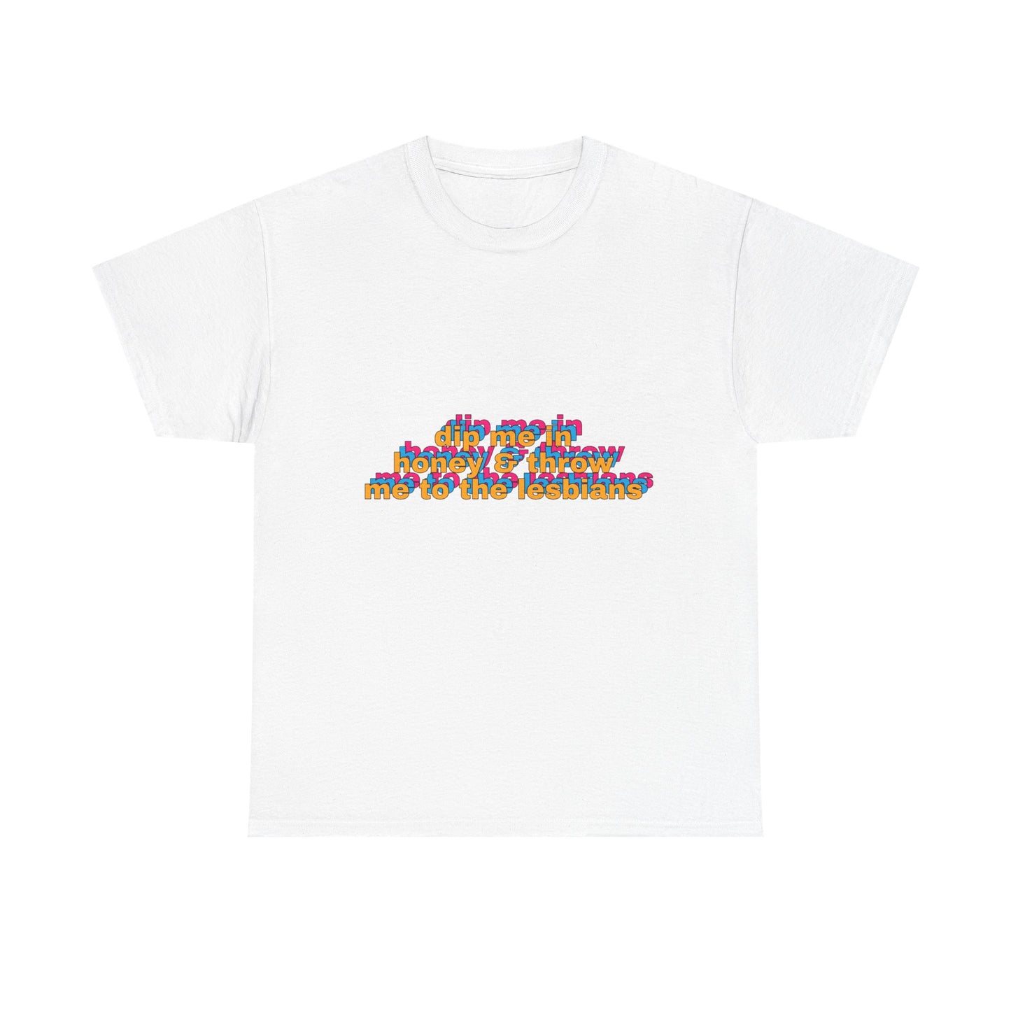 dip me in honey tee