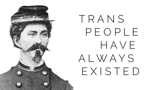 transgender people have always existed