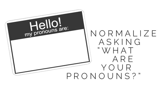 normalize asking: what’s ur pronouns? a simple guide to ask someone what pronouns they use